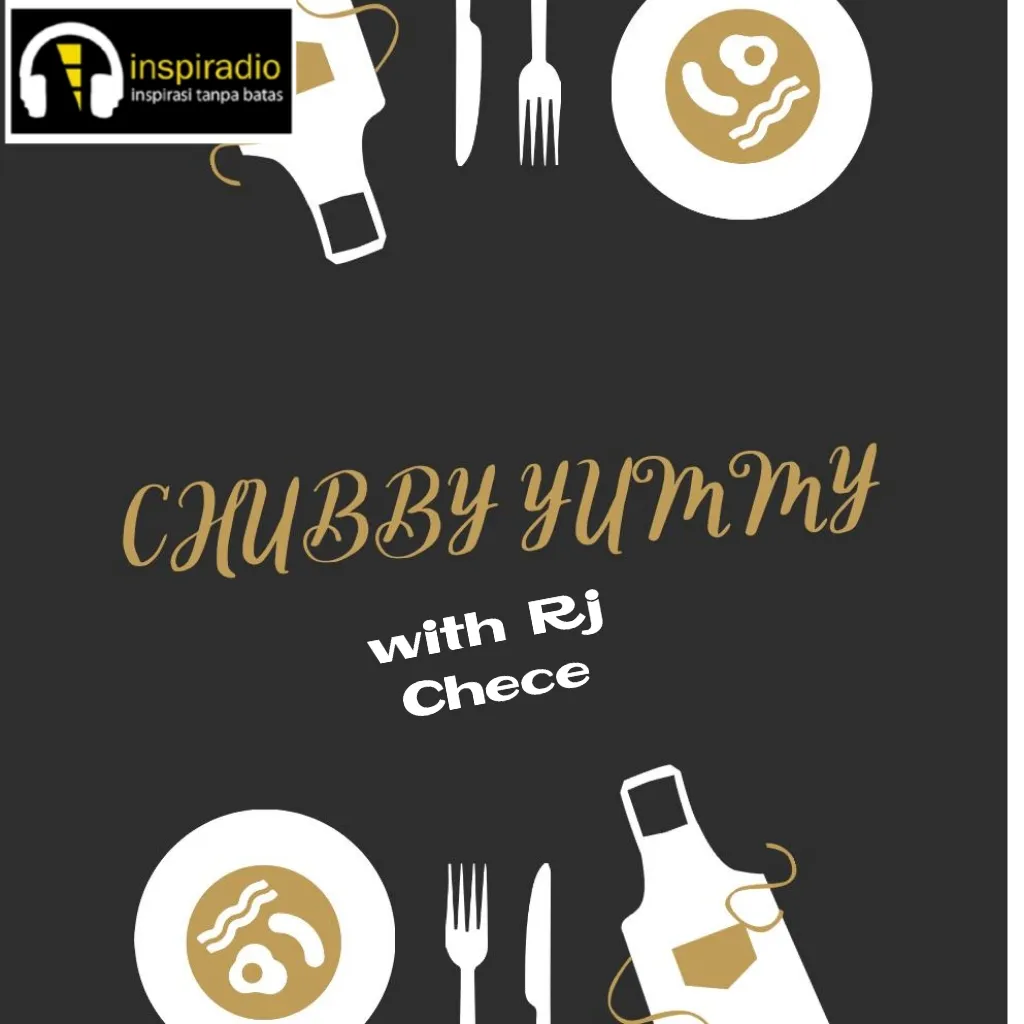 Chubby Yummy Inspiradio Program